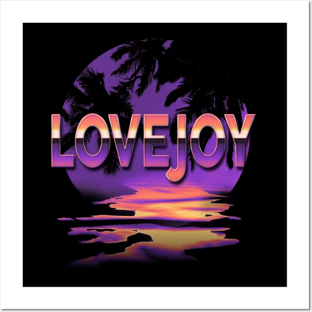 Vintage Proud Name Lovejoy Colorful Birthday 70s 80s 90s Styles
