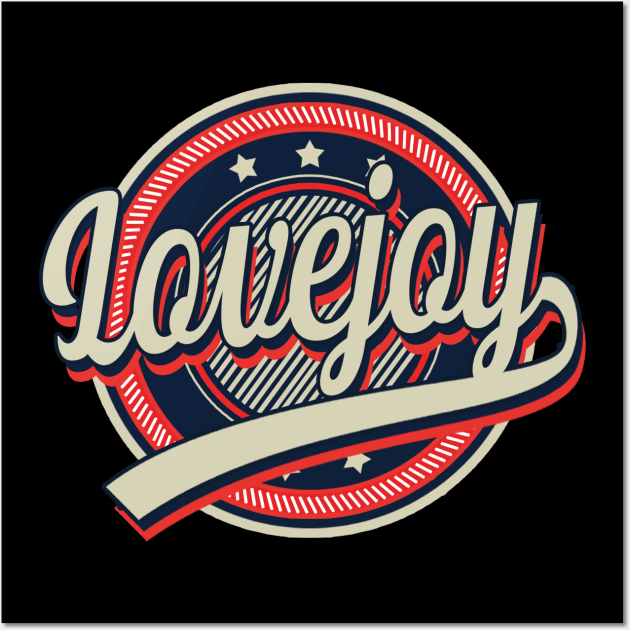 Graphic Lovejoy Name Birthday Vintage Style Called Quest